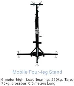 Mobile Four Leg Stand with 6m High